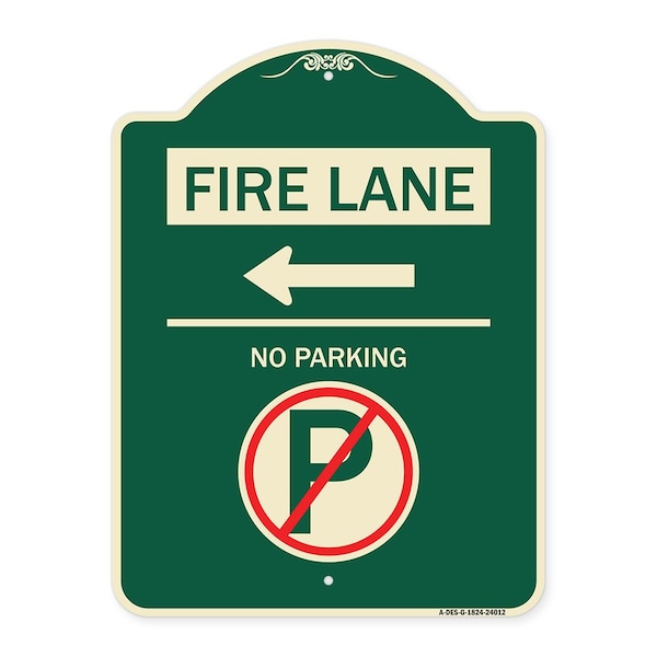 Signmission Fire Lane No Parking W/ No Parking and Left Arrow Heavy-Gauge Aluminum Sign, 24" x 18", G-1824-24012 A-DES-G-1824-24012 - main